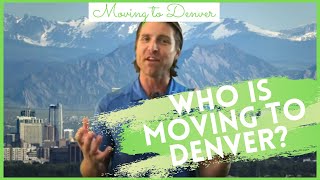 Why Is Everyone Moving to Denver Colorado | [BONUS...